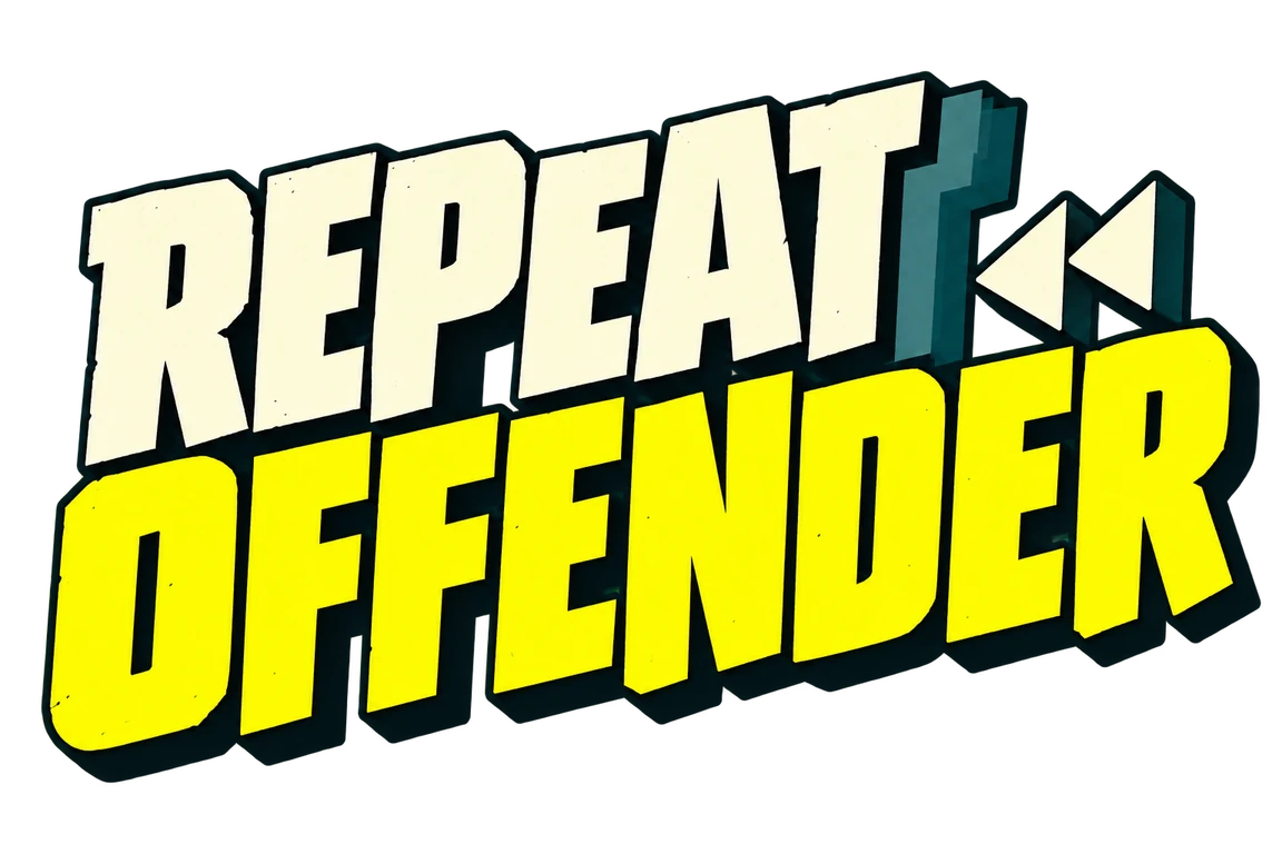 Repeat Offender